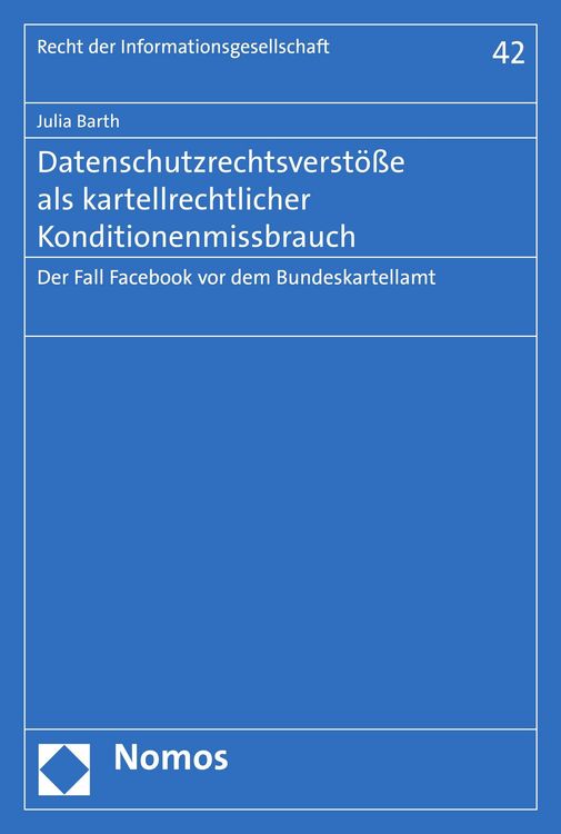 Produktbild: Datenschutzrechtsverst&ouml;&szlig;e als kartellrechtlicher Konditionenmissbrauch