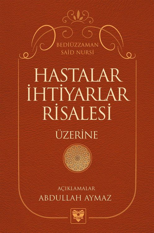 Produktbild: Hastalar Ve Ihtiyarlar Risaleleri &Uuml;zerine