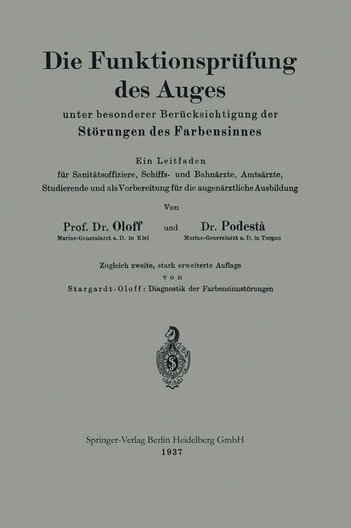 Produktbild: Die Funktionspr&uuml;fung des Auges unter besonderer Ber&uuml;cksichtigung der St&ouml;rungen des Farbensinnes