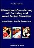 Produktbild: Mittelstandsfinanzierung mit Factoring und Asset Backed Securities
