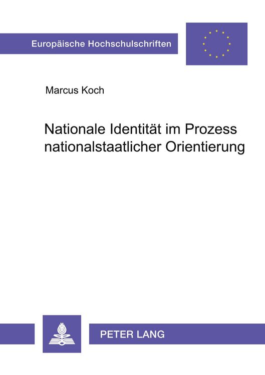 Produktbild: Nationale Identit&auml;t im Prozess nationalstaatlicher Orientierung