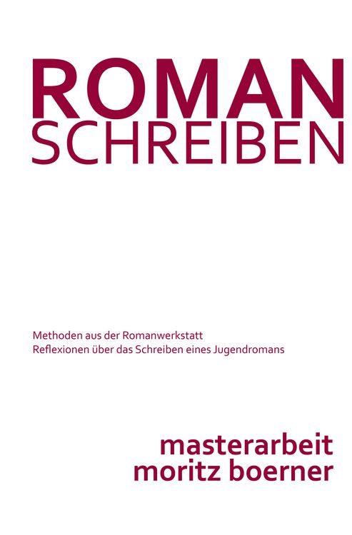Produktbild: Roman schreiben - Methoden aus der Romanwerkstatt