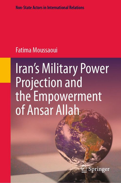 Produktbild: Iran's Military Power Projection and the Empowerment of Ansar Allah