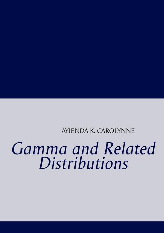 Produktbild: Gamma and Related Distributions