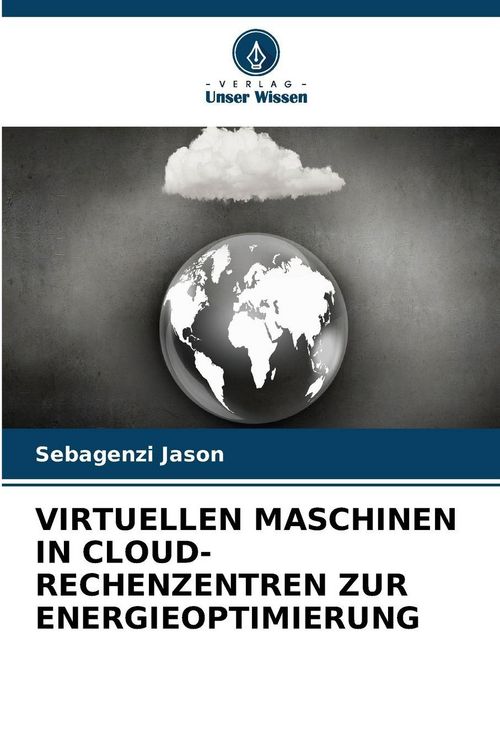 Produktbild: Virtuellen Maschinen in Cloud-Rechenzentren Zur Energieoptimierung