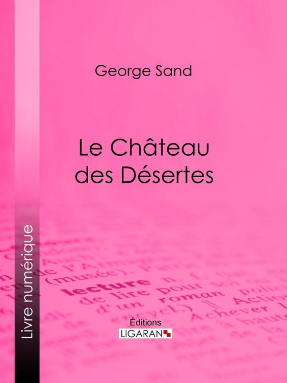 Produktbild: Le Ch&acirc;teau des D&eacute;sertes