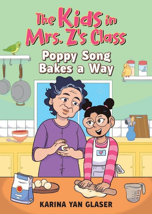 Produktbild: The Kids in Mrs. Z's Class: Poppy Song Bakes a Way