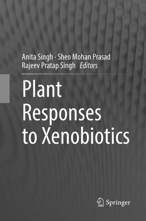 Produktbild: Plant Responses to Xenobiotics
