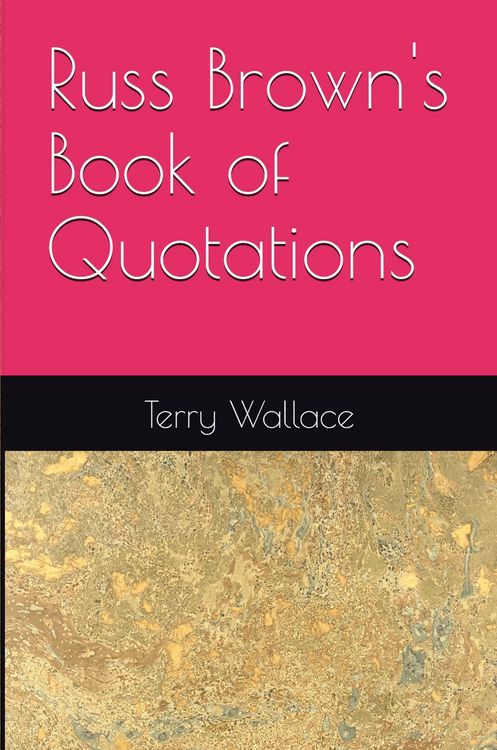 Produktbild: Russ Brown Book Of Quotations