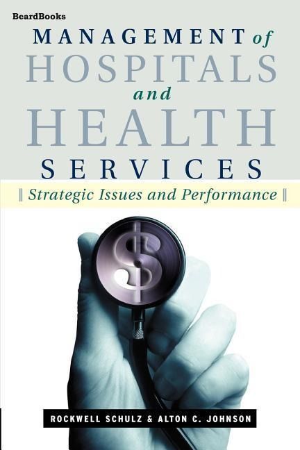 Produktbild: Management of Hospitals and Health ServicesSchulz