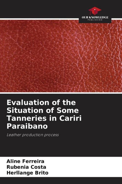 Produktbild: Evaluation of the Situation of Some Tanneries in Cariri Paraibano