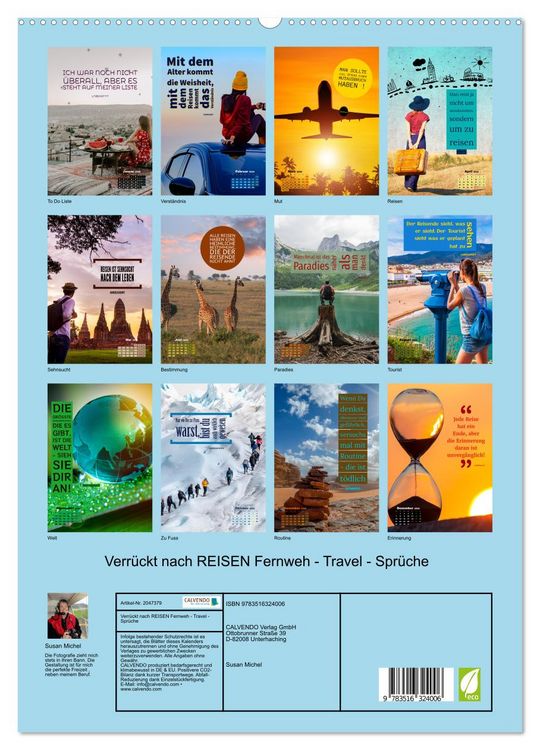Produktbild: Verr&uuml;ckt nach REISEN Fernweh - Travel - Spr&uuml;che (hochwertiger Premium Wandkalender 2026 DIN A2 hoch), Kunstdruck in Hochglanz