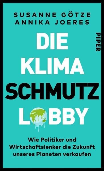 Produktbild: Die Klimaschmutzlobby