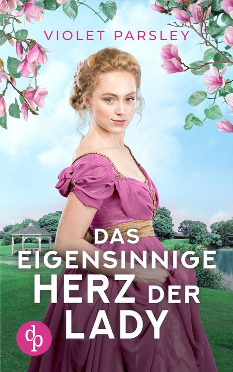 Produktbild: Das eigensinnige Herz der Lady