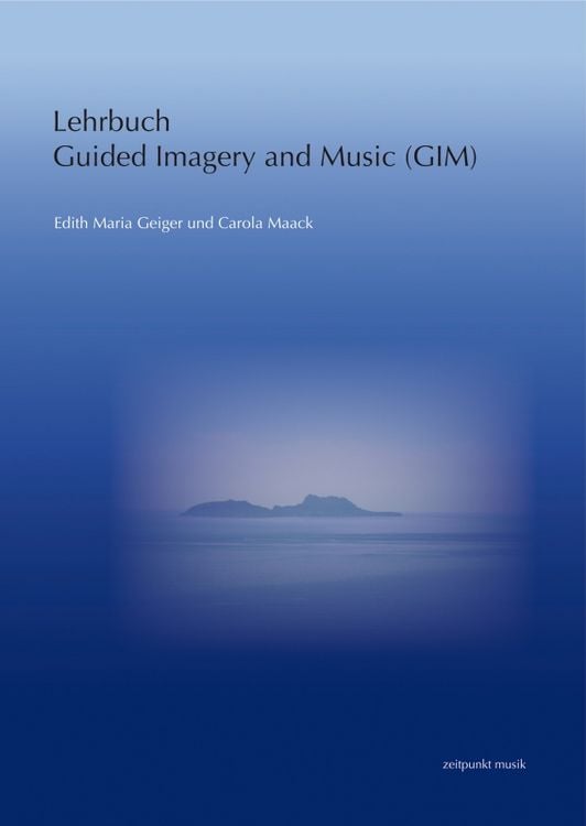 Produktbild: Lehrbuch Guided Imagery and Music (GIM)