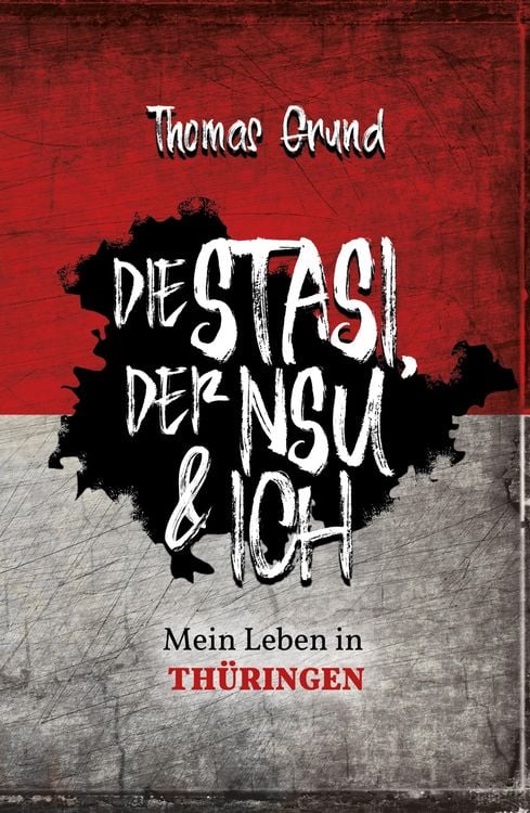 Produktbild: Die Stasi, der NSU & ich