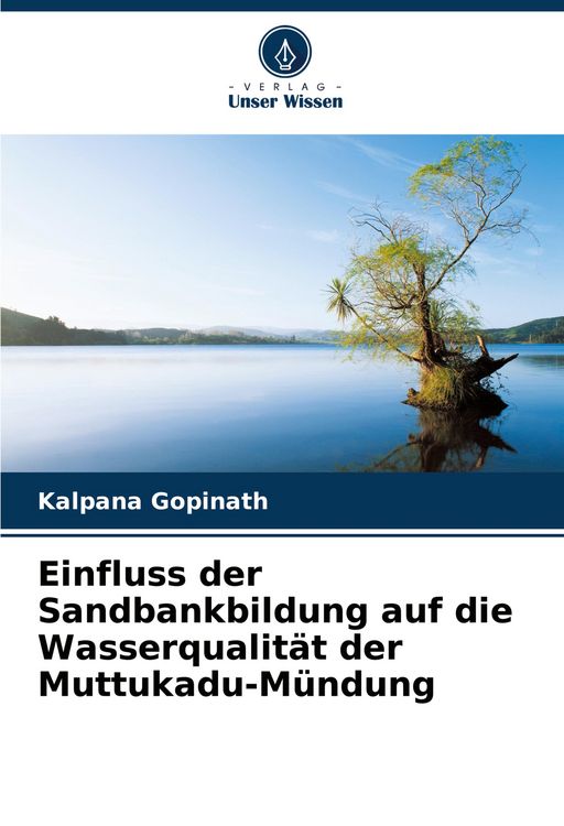 Produktbild: Einfluss der Sandbankbildung auf die Wasserqualit&auml;t der Muttukadu-M&uuml;ndung