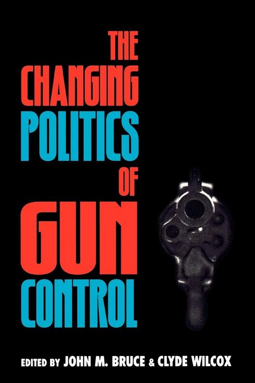 Produktbild: Changing Politics of Gun Control