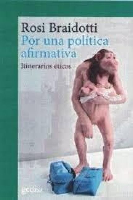 Produktbild: Por una pol&iacute;tica afirmativa : itinerarios &eacute;ticos