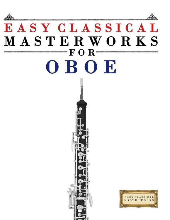 Produktbild: Easy Classical Masterworks for Oboe