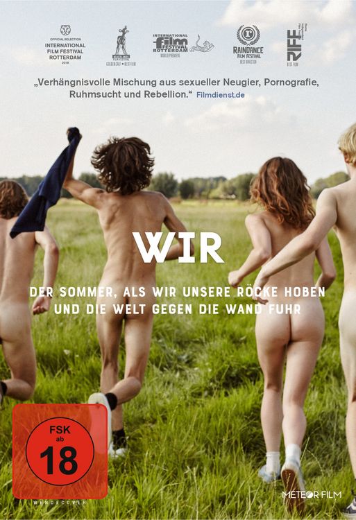 Produktbild: WIR - Der Sommer als wir unsere R&ouml;cke hoben und die Welt gegen die Wand fuhr