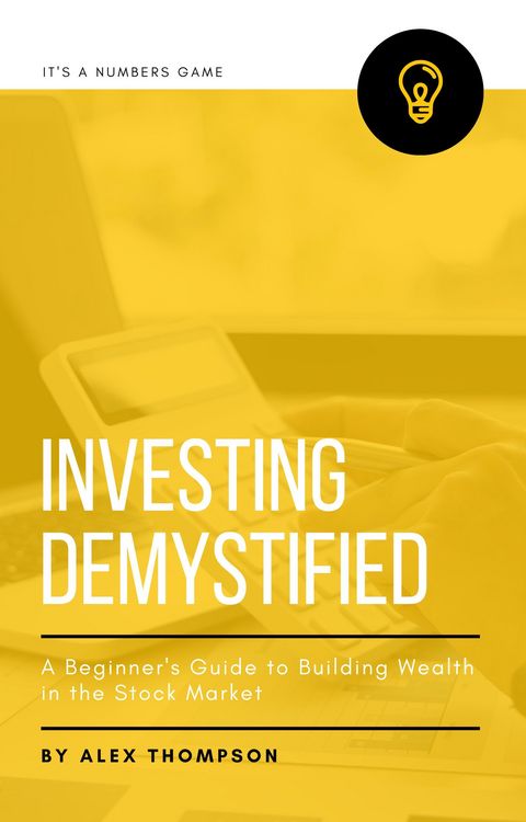 Produktbild: Investing Demystified: A Beginner's Guide to Building Wealth in the Stock Market