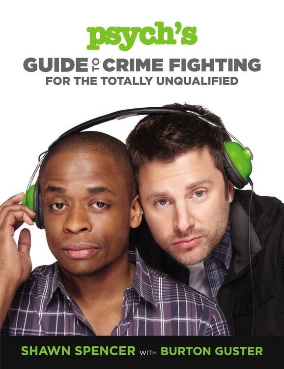 Produktbild: Psych's Guide to Crime Fighting for the Totally Unqualified