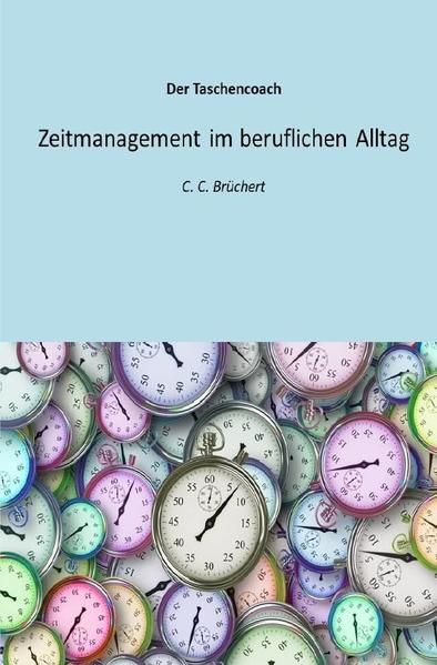 Produktbild: Zeitmanagement im beruflichen Alltag