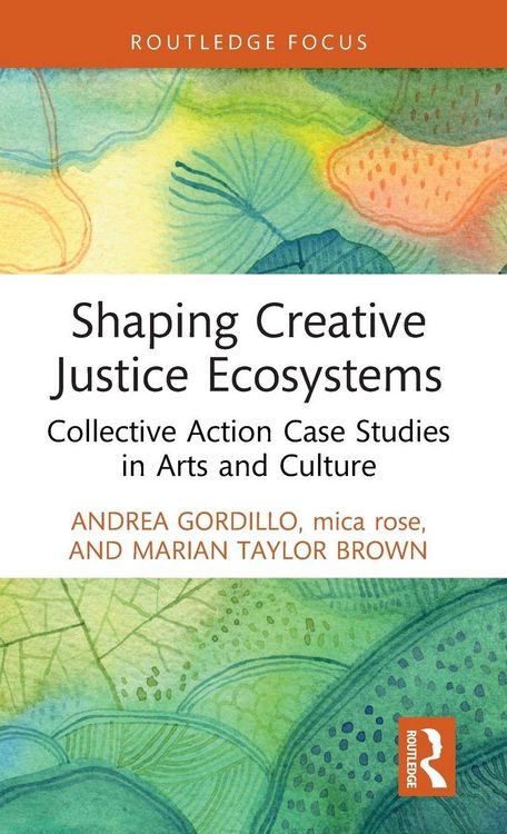 Produktbild: Shaping Creative Justice Ecosystems