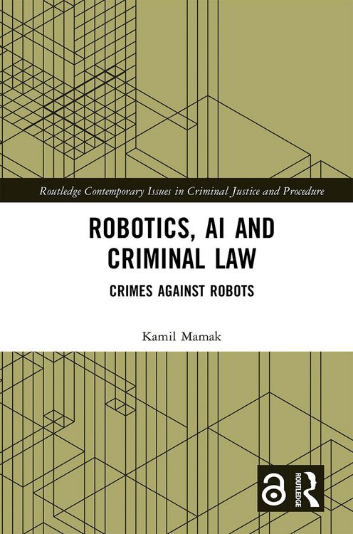 Produktbild: Robotics, AI and Criminal Law