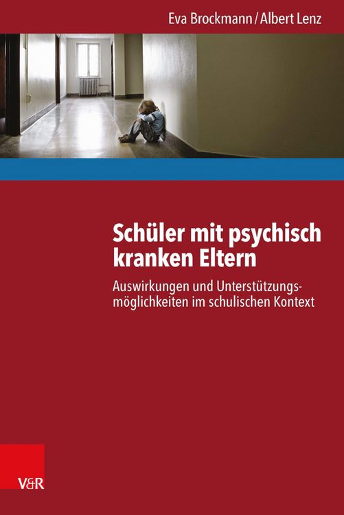 Produktbild: Sch&uuml;ler mit psychisch kranken Eltern