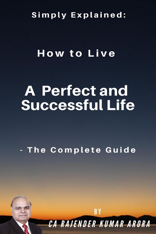 Produktbild: Simply Explained: How to Live a Perfect and Successful Life - The Complete Guide