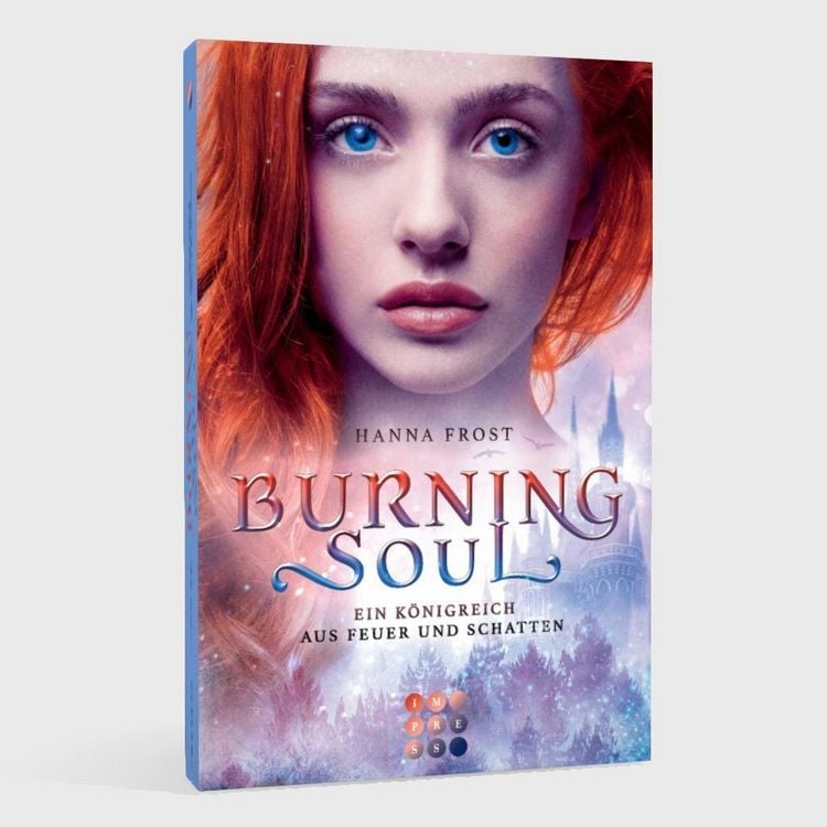 Produktbild: Burning Soul (Ein K&ouml;nigreich aus Feuer und Schatten 1)