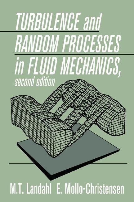 Produktbild: Turbulence and Random Processes in Fluid Mechanics