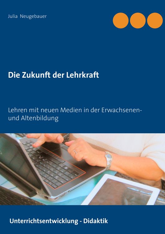 Produktbild: Die Zukunft der Lehrkraft