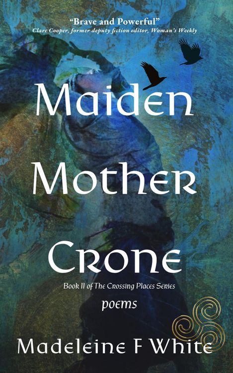 Produktbild: Maiden Mother Crone (The Crossing Places Series, #2)