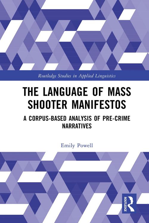 Produktbild: The Language of Mass Shooter Manifestos