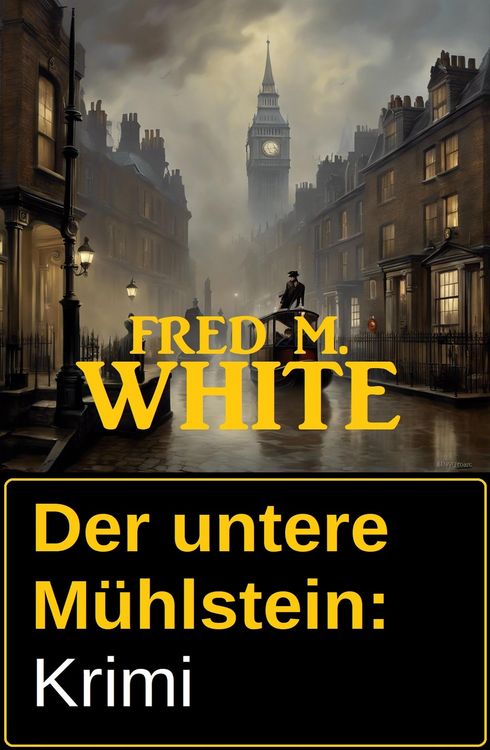Produktbild: Der untere M&uuml;hlstein: Krimi