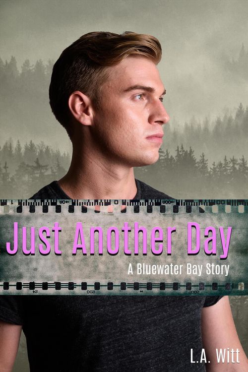 Produktbild: Just Another Day (Bluewater Bay, #2)