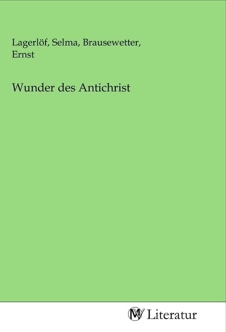 Produktbild: Wunder des Antichrist