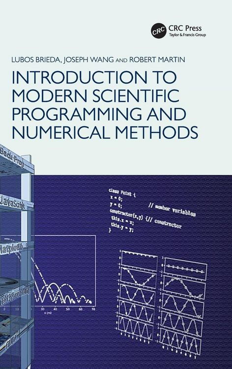 Produktbild: Introduction to Modern Scientific Programming and Numerical Methods