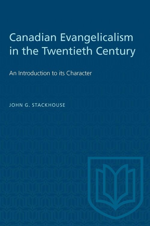 Produktbild: Canadian Evangelicalism in the Twentieth Century