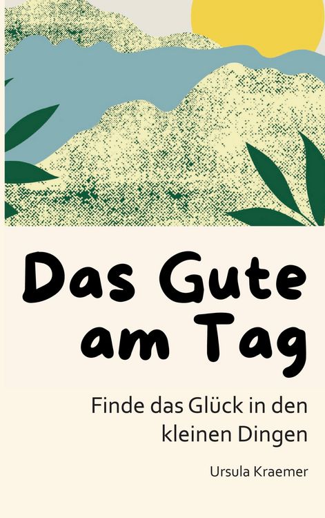 Produktbild: Das Gute am Tag