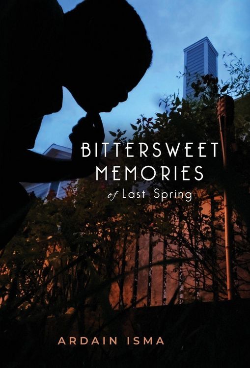 Produktbild: Bittersweet Memories of Last Spring