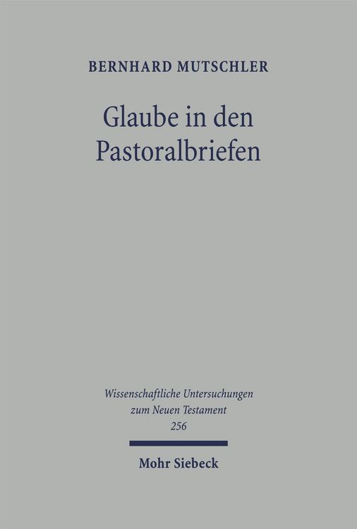 Produktbild: Glaube in den Pastoralbriefen