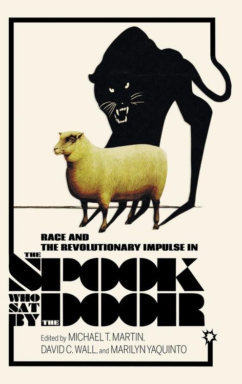 Produktbild: Race and the Revolutionary Impulse in the Spook Who Sat by the Door