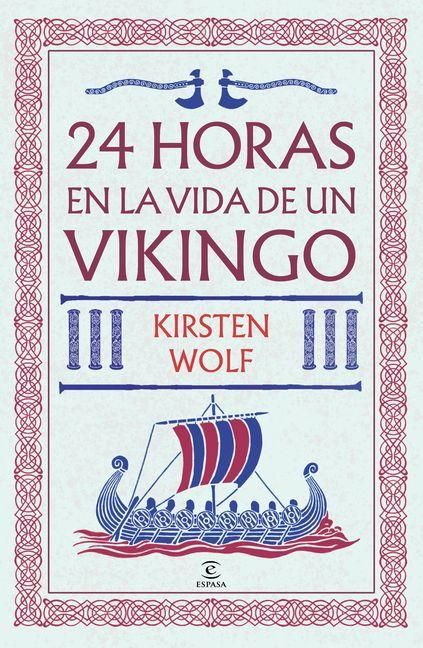 Produktbild: 24 Horas En La Vida de Un Vikingo / 24 Hours in the Viking World