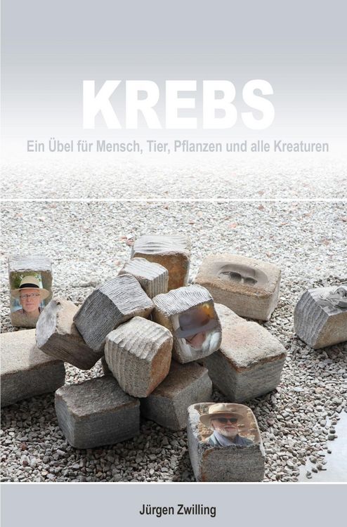 Produktbild: Krebs, ein &Uuml;bel f&uuml;r Mensch, Tier, Pflanzen und alle Kreaturen