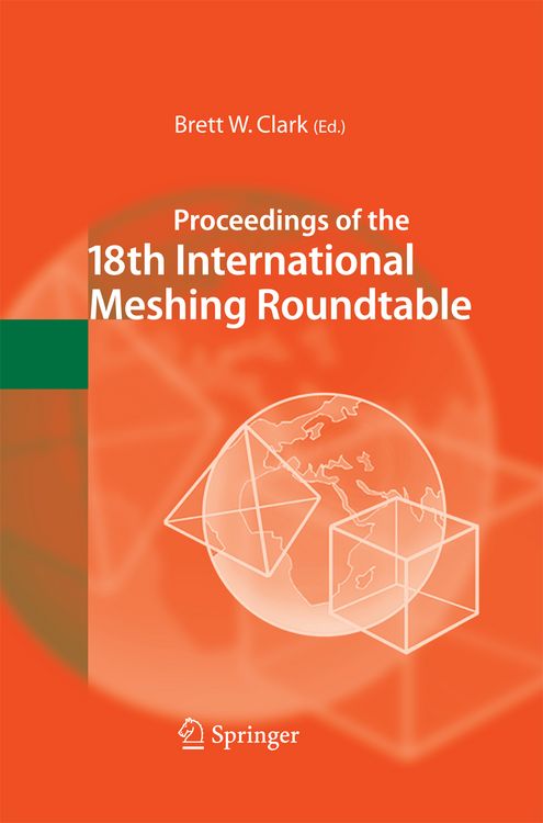 Produktbild: Proceedings of the 18th International Meshing Roundtable