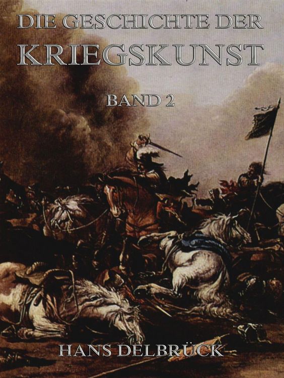 Produktbild: Geschichte der Kriegskunst, Band 2